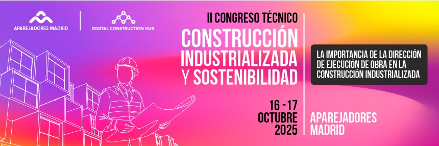 II Congreso Técnico de Construcción Industrializada y Sostenibilidad