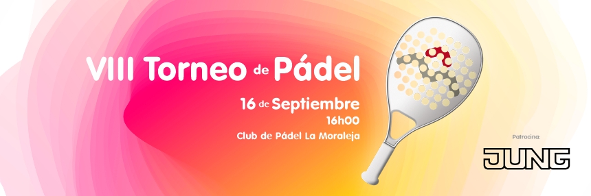 El 16 de septiembre, nuestro octavo Torneo de Pádel