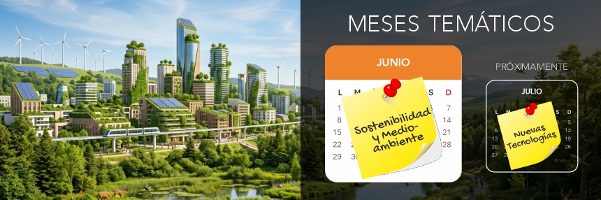 Junio: Sostenibilidad y Medio Ambiente