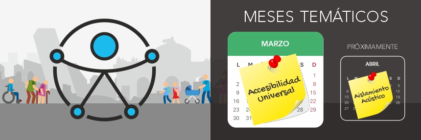 Marzo: Accesibilidad Universal